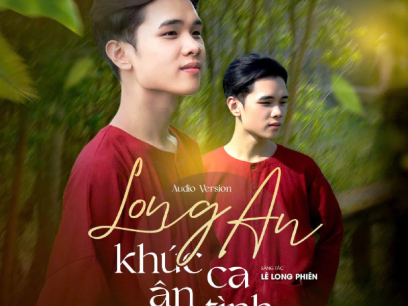 Long An Khúc Ca Ân Tình (Single)