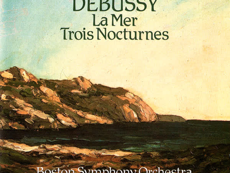 Debussy: La Mer; Nocturnes