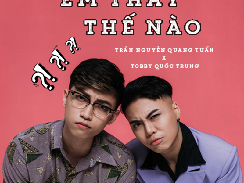 Em Thấy Thế Nào (Single)