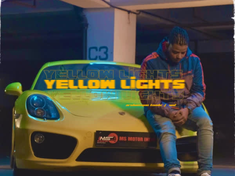 Yellow Lights (Single)