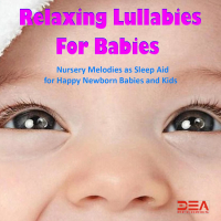 Relaxing Lullabies for Babies (Single)