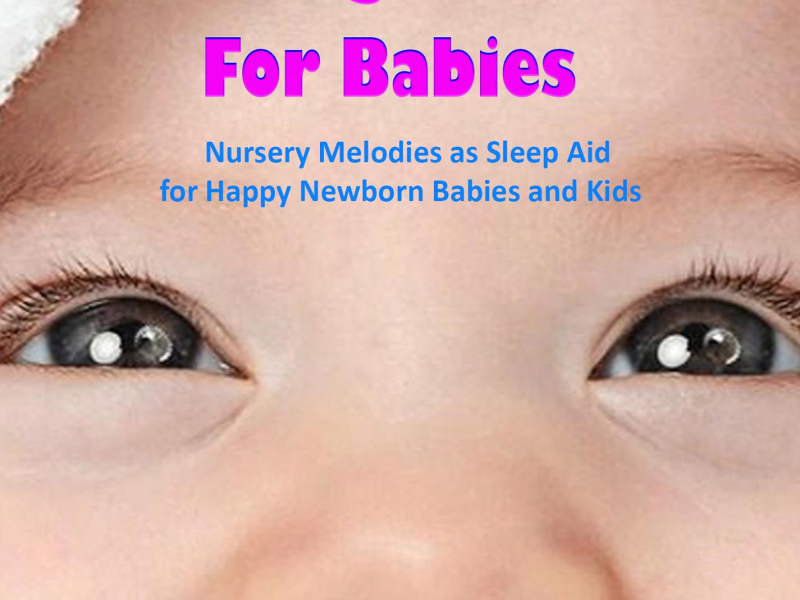 Relaxing Lullabies for Babies (Single)