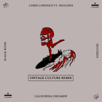 California Dreamin' (Vintage Culture Remix) (Single)