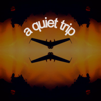 A Quiet Trip