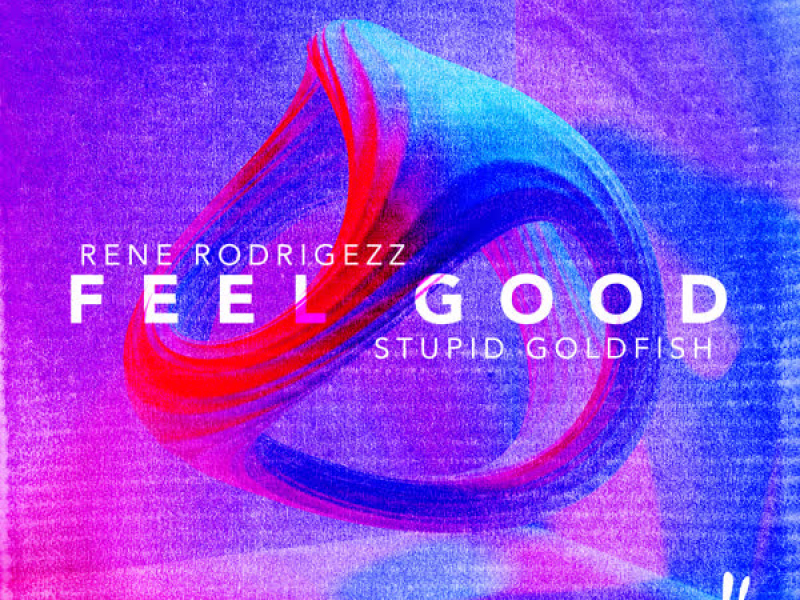 Feel Good (Single)