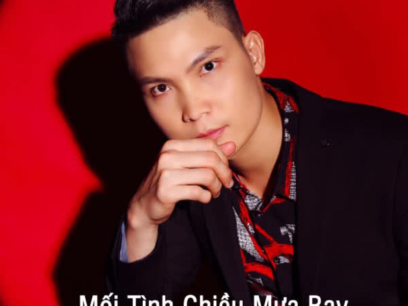 Mối Tình Chiều Mưa Bay (Remix) (Single)