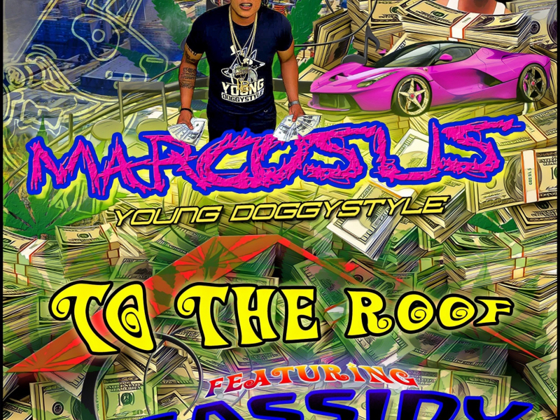 To the Roof (feat. Cassidy)