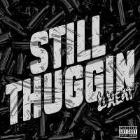 Still Thuggin (Single)