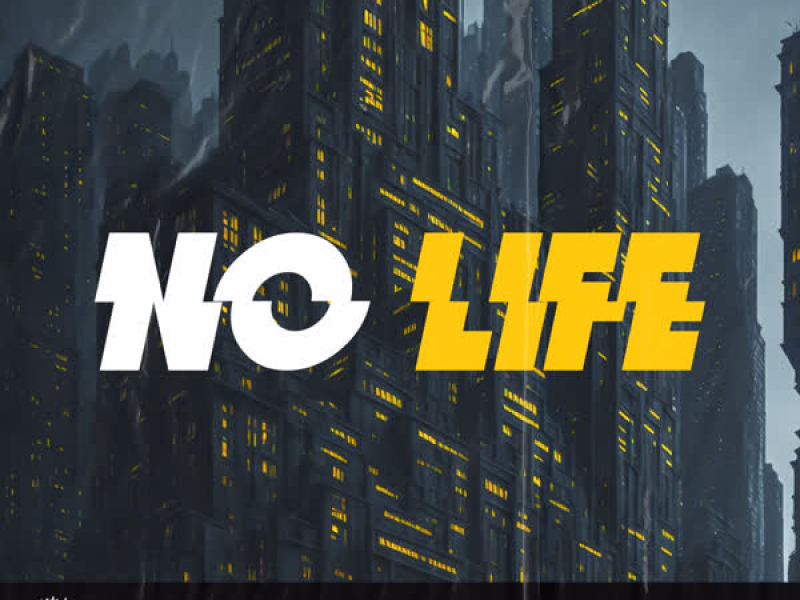 No Life (Single)