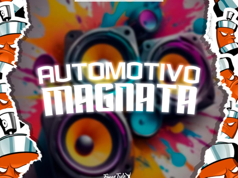 Automotivo Magnata (Single)