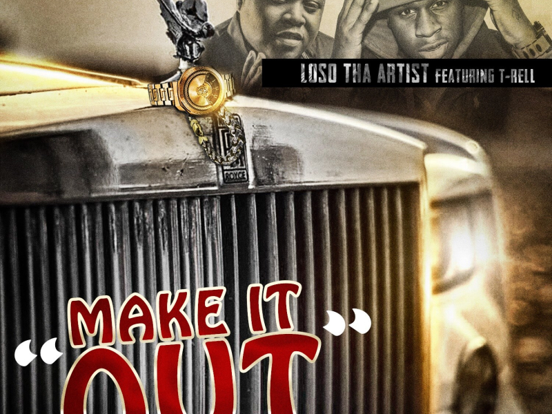 Make It Out (Single)