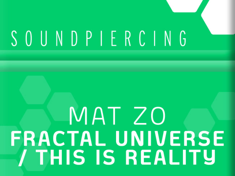 The Fractual Universe / This Is Reality (Single)