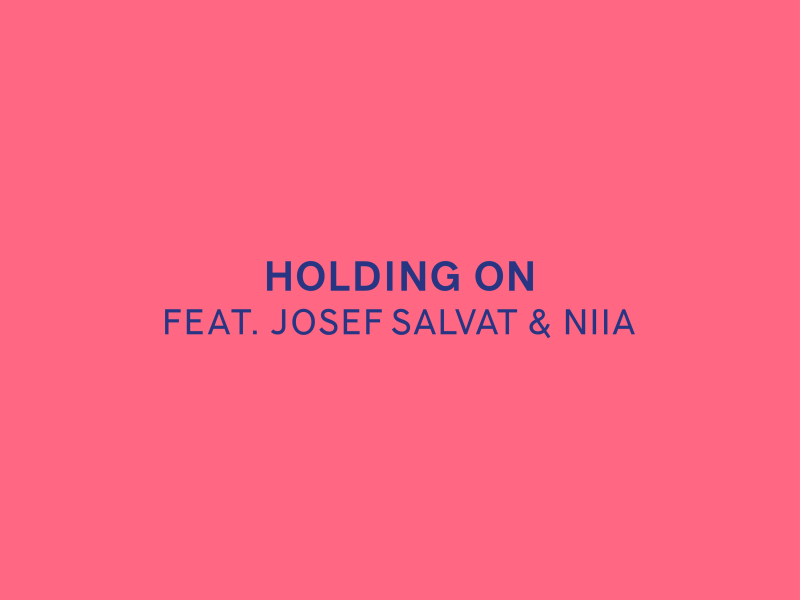 Holding On (Single)