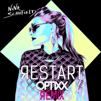 Restart (Optixx Remix) (EP)