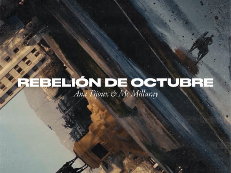 Rebelíon de Octubre (Single)