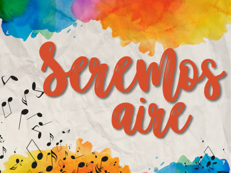 Seremos Aire (Single)