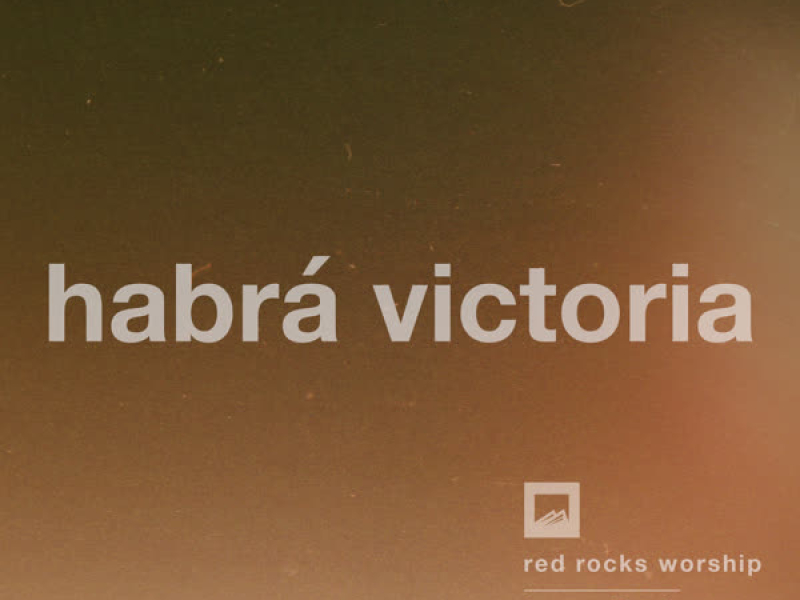 Habrá Victoria (Single)