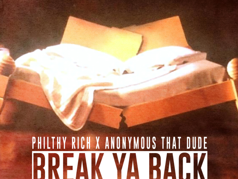 Break Ya Back (Single)