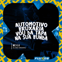 Automotivo Bruxaria Vou da tapa na sua bunda (Single)