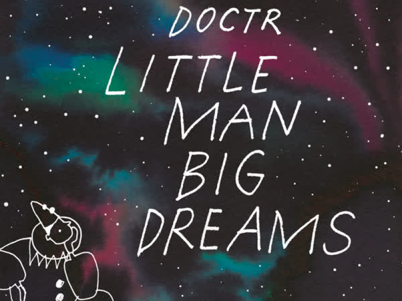 Little Man Big Dreams (EP)