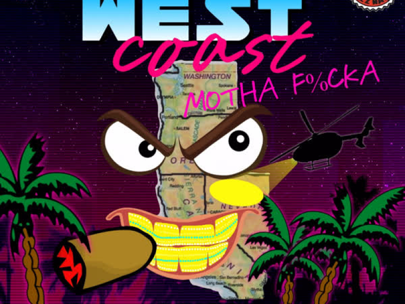 West Coast Motha Fucka (Single)