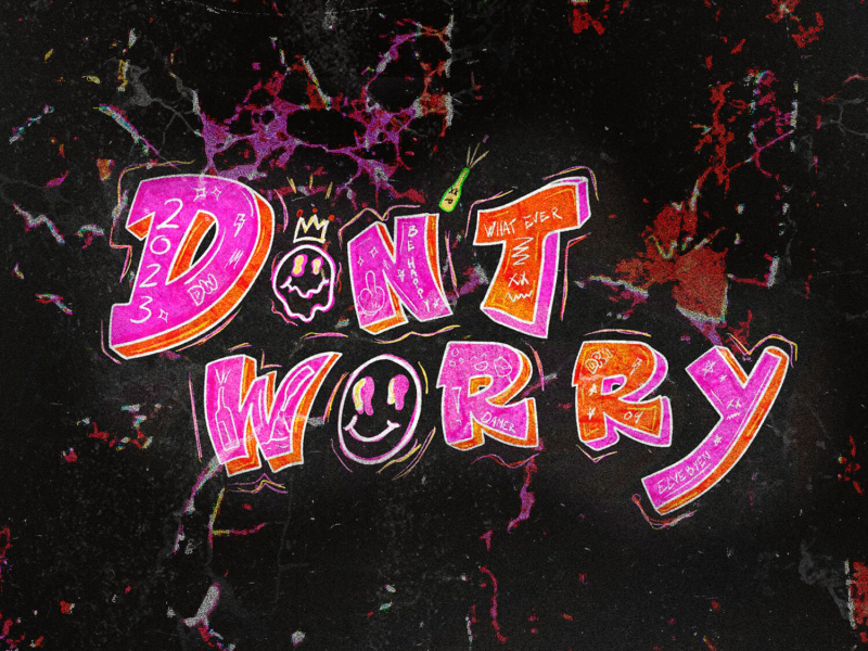 Don't Worry (Single)