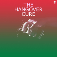 The Hangover Cure (Single)