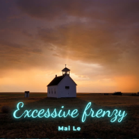 Excessive frenzy (Single)