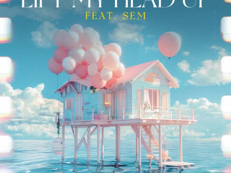 Lift My Head Up (feat. SEM) (Single)