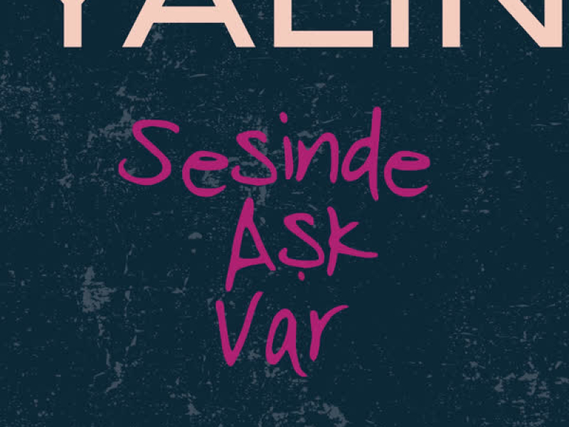 Sesinde Aşk Var (Mahmut Orhan Remix) (Single)