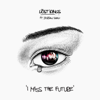 I Miss The Future (Single)