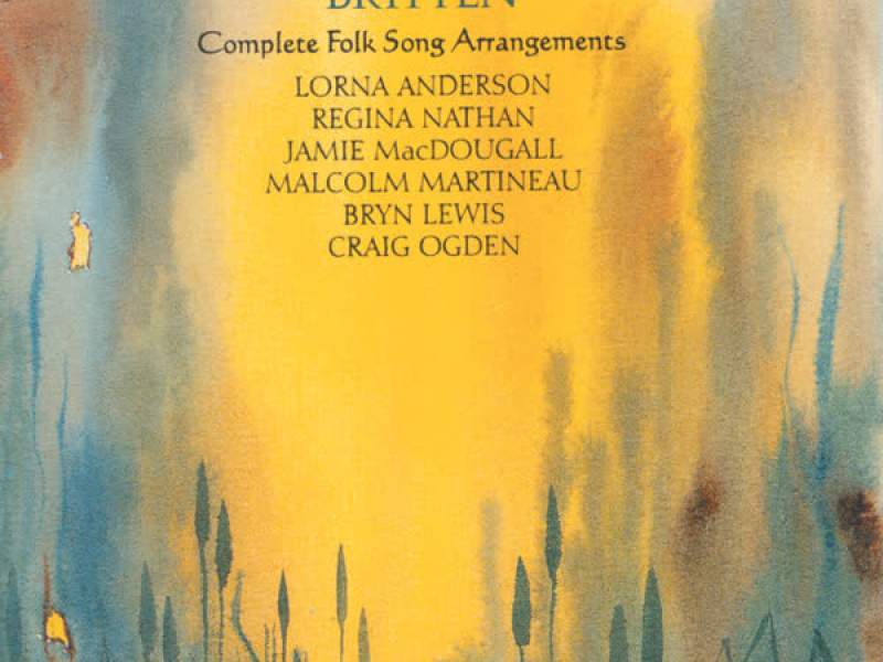 Britten: Complete Folk Song Arrangements