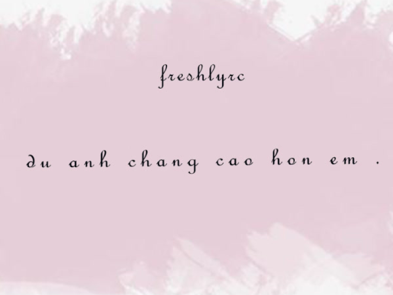 Dù Anh Chẳng Cao Hơn Em (Single)