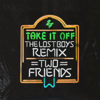 Take It Off (The Lost Boys Remix) (Single)