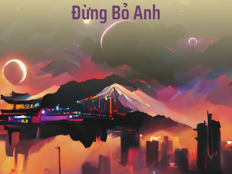 Đừng Bỏ Anh (Single)