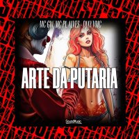 ARTE DA PUTARIA (Single)
