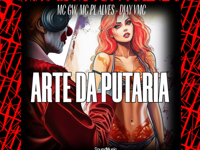 ARTE DA PUTARIA (Single)