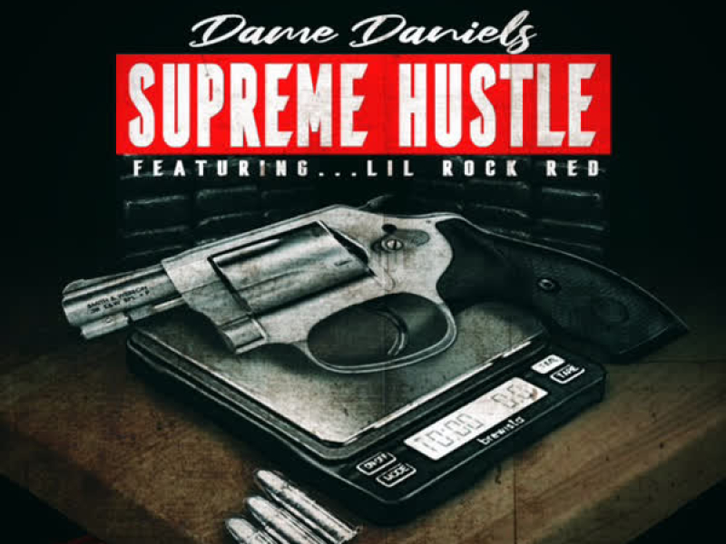 Supreme Hustle (feat. Lil Rock Red) (Single)