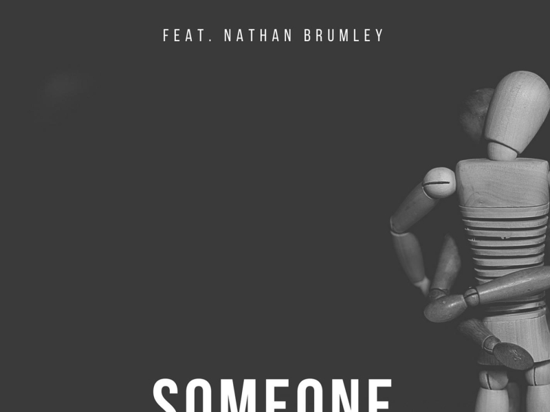 Someone (feat. Nathan Brumley) (Single)