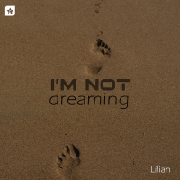 I'm Not Dreaming (Single)