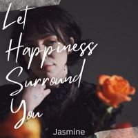 Let Happiness Surround You (Single)