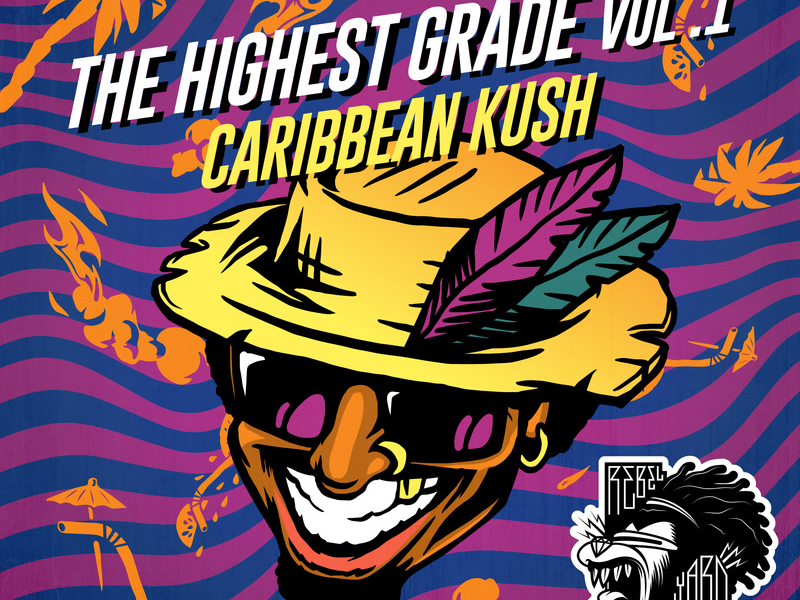 The Highest Grade EP Vol. 1 - Caribbean Kush