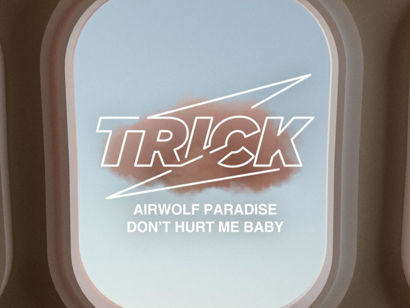 Don't Hurt Me Baby (Single)