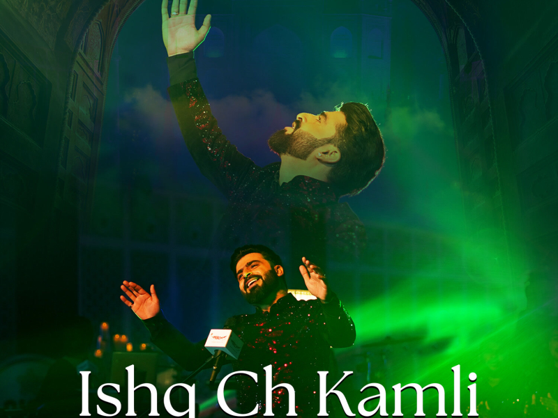Ishq Ch Kamli (Single)