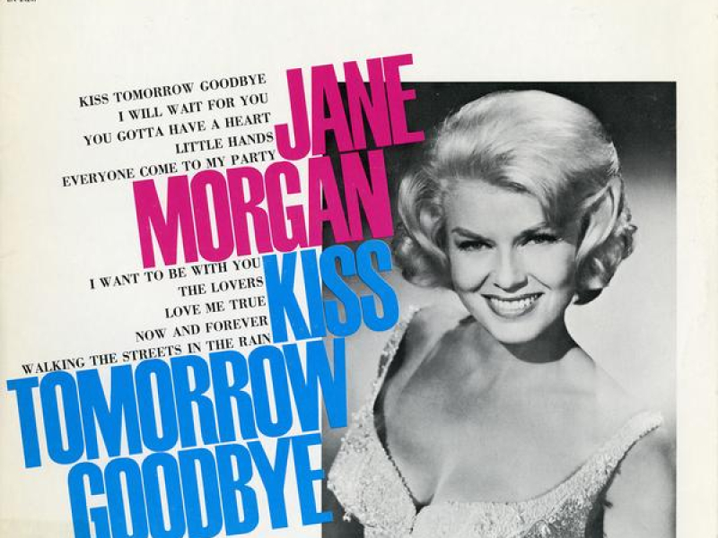 Kiss Tomorrow Goodbye