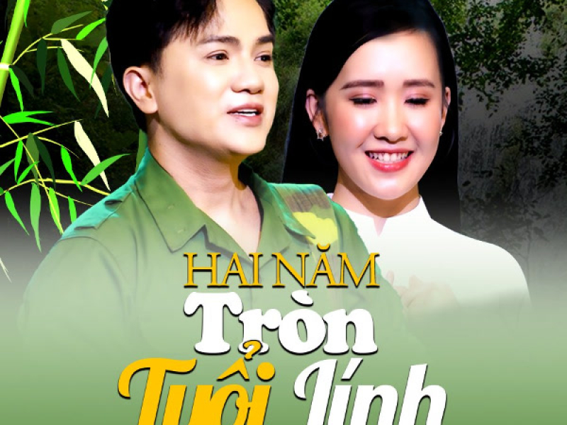 Hai Năm Tròn Tuổi Lính (Single)