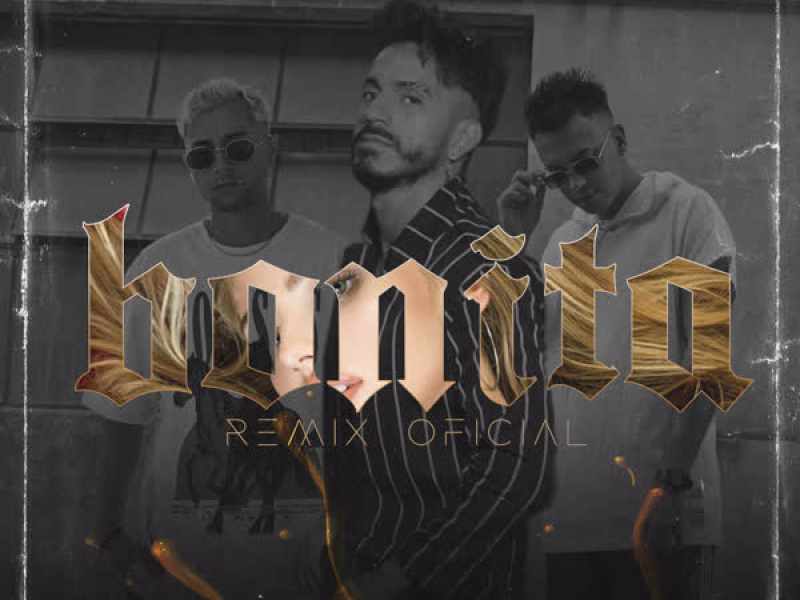 Bonita (Remix) (Single)