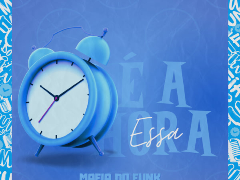 Essa é a Hora (Single)