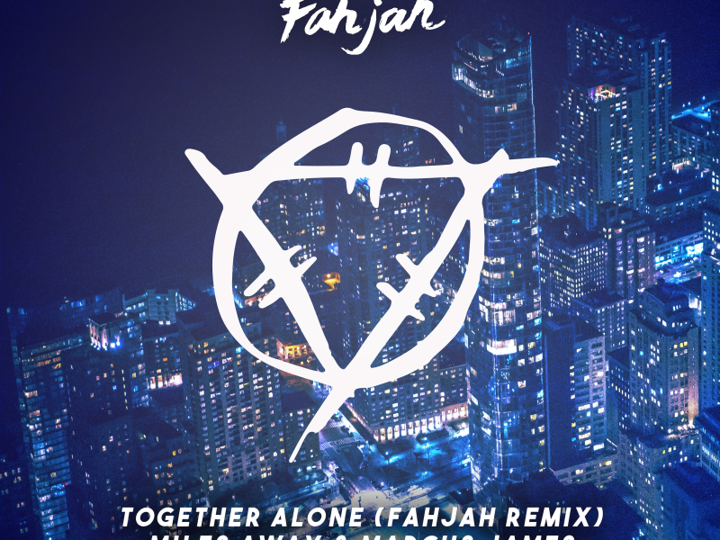 Together Alone (Fahjah Remix)