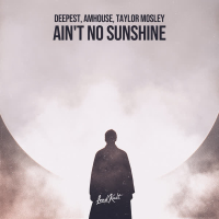 Ain't No Sunshine (Single)